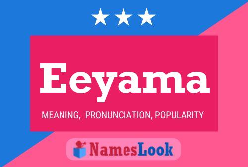 Eeyama Name Poster