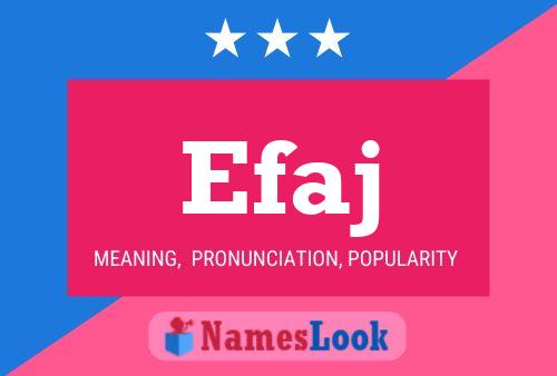 Efaj Name Poster