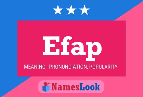 Efap Name Poster