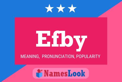 Efby Name Poster