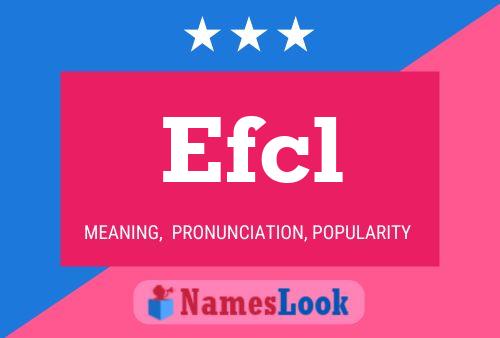 Efcl Name Poster