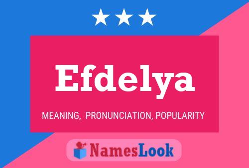 Efdelya Name Poster