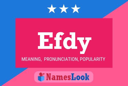 Efdy Name Poster