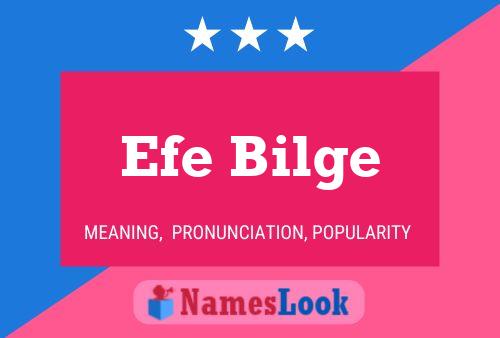 Efe Bilge Name Poster