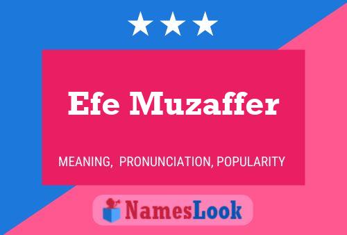 Efe Muzaffer Name Poster