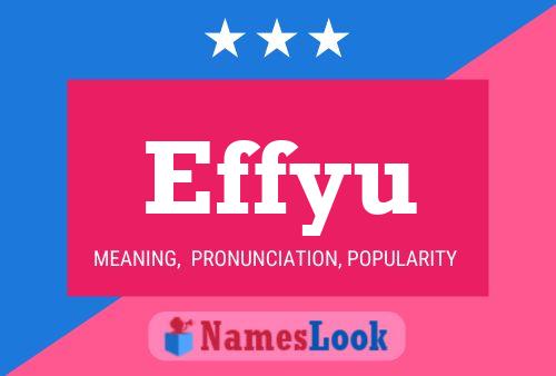 Effyu Name Poster