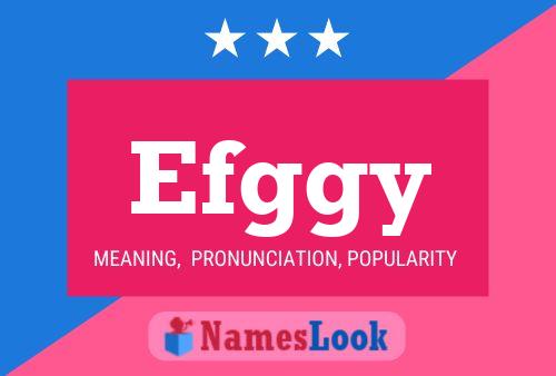 Efggy Name Poster