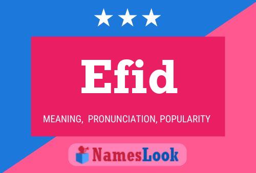 Efid Name Poster