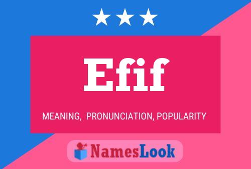 Efif Name Poster