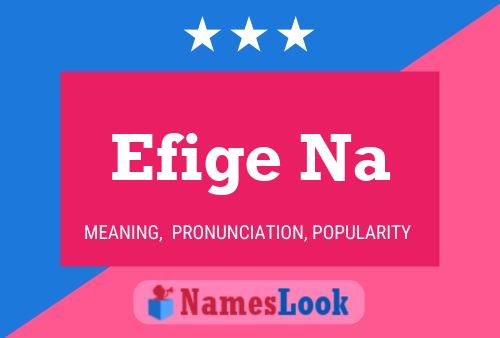 Efige Na Name Poster