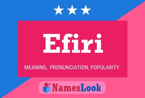 Efiri Name Poster