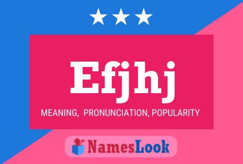 Efjhj Name Poster