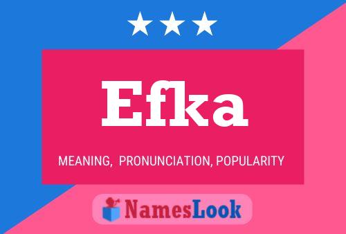 Efka Name Poster