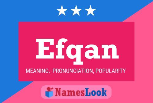 Efqan Name Poster