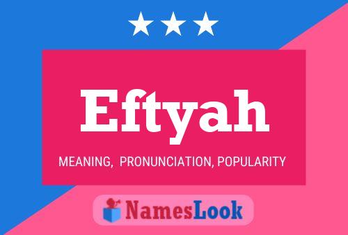 Eftyah Name Poster