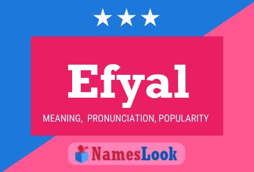 Efyal Name Poster