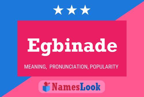 Egbinade Name Poster