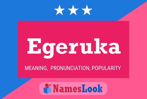 Egeruka Name Poster