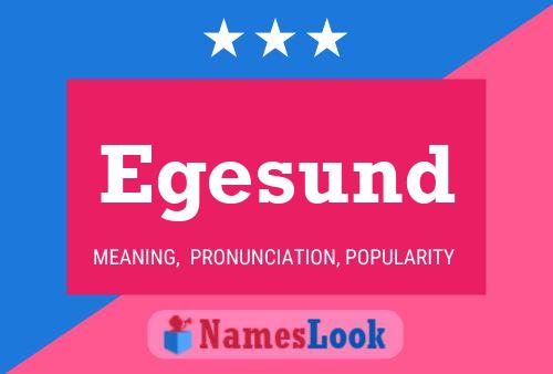 Egesund Name Poster