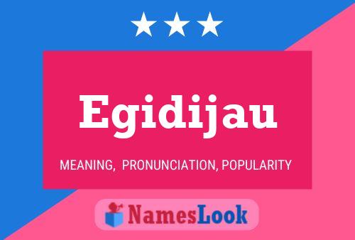 Egidijau Name Poster