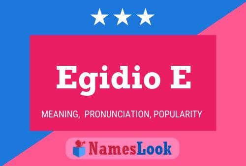 Egidio E Name Poster