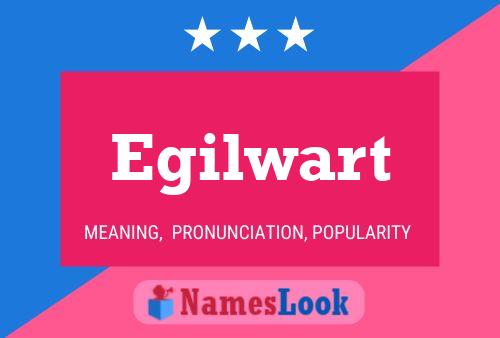 Egilwart Name Poster