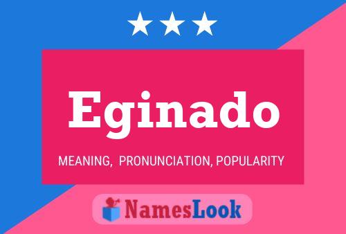 Eginado Name Poster