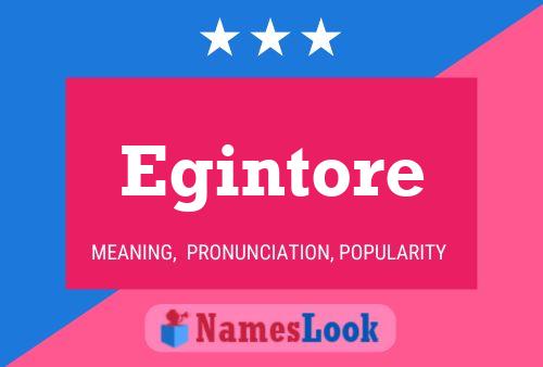 Egintore Name Poster