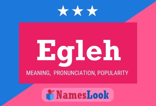 Egleh Name Poster