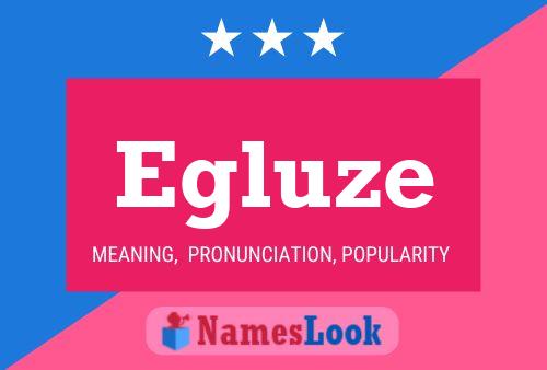 Egluze Name Poster