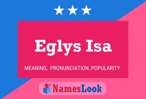 Eglys Isa Name Poster