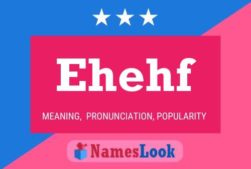 Ehehf Name Poster