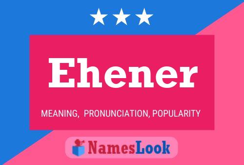 Ehener Name Poster