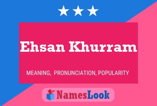 Ehsan Khurram Name Poster