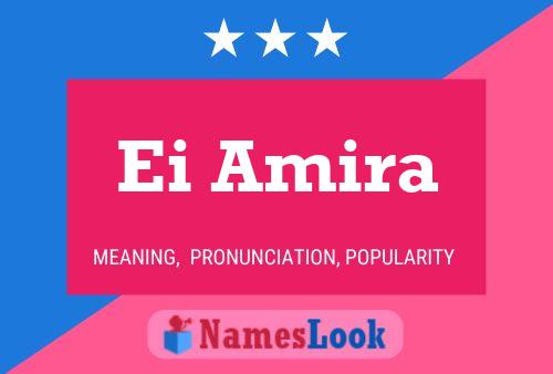 Ei Amira Name Poster