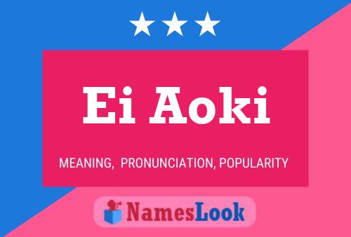 Ei Aoki Name Poster