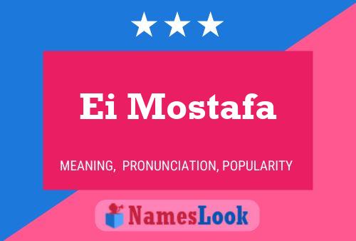 Ei Mostafa Name Poster