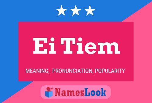 Ei Tiem Name Poster