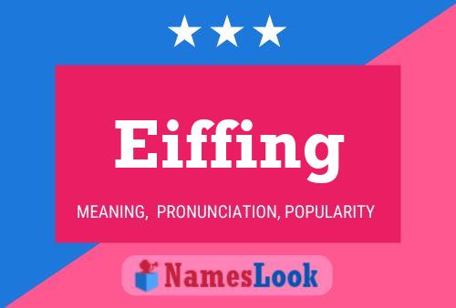 Eiffing Name Poster