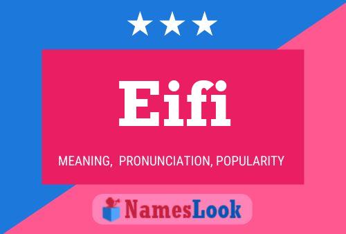 Eifi Name Poster