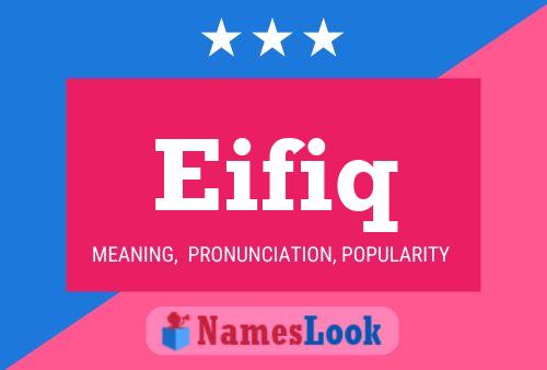 Eifiq Name Poster