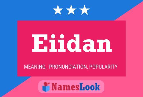 Eiidan Name Poster