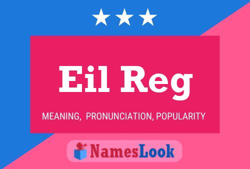 Eil Reg Name Poster