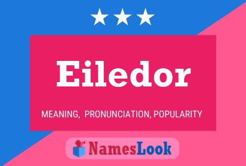 Eiledor Name Poster