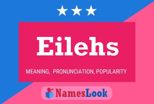 Eilehs Name Poster