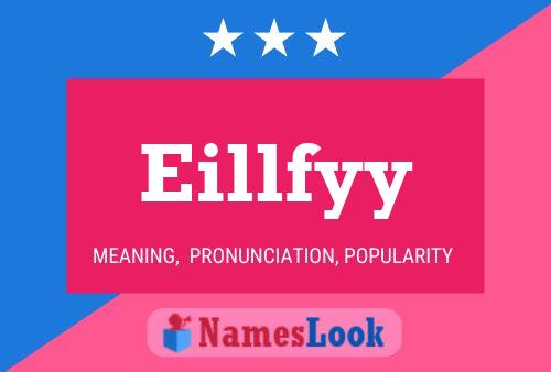 Eillfyy Name Poster