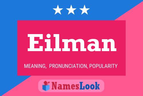 Eilman Name Poster