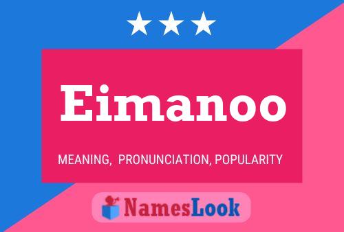 Eimanoo Name Poster