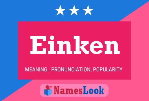 Einken Name Poster