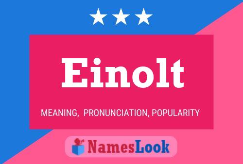 Einolt Name Poster